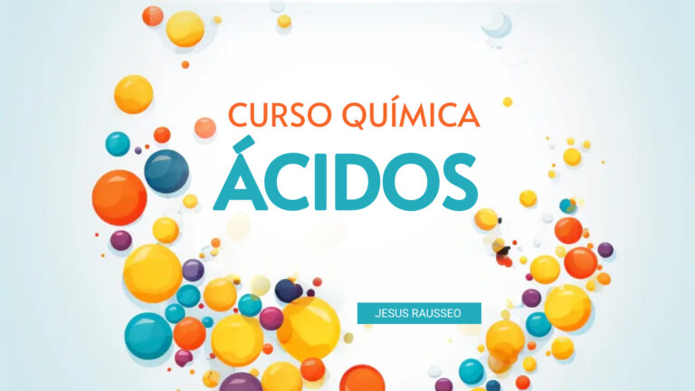 Curso de Química “Ácidos”