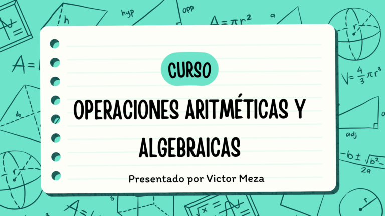 Curso Operaciones aritméticas y algebraicas