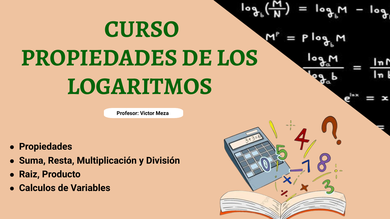 Curso de Propiedades de los Logaritmos