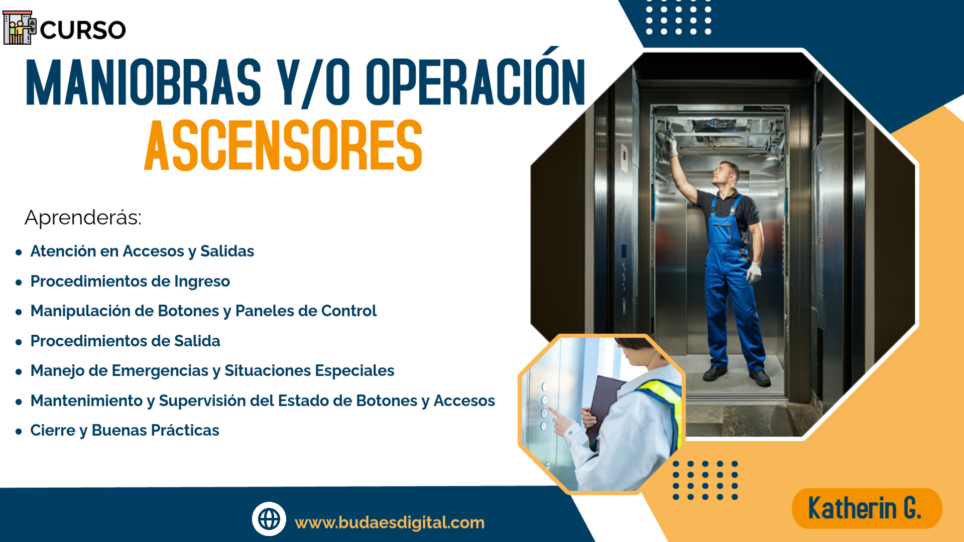 Curso de Maniobras y/o Operación de ascensores.