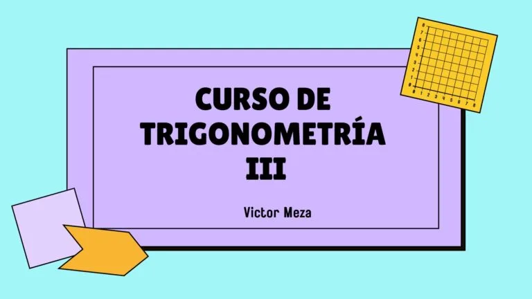 Curso de Trigonometría III